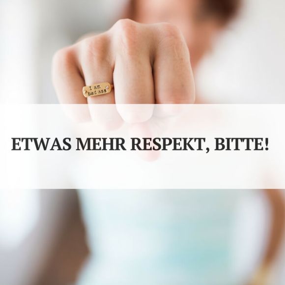 Respekt als Kommunikationsbasis