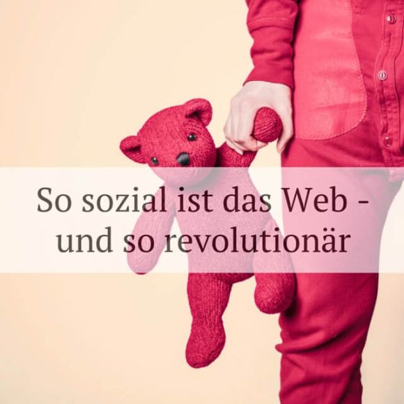 Was macht das Social Web zur Revolution? Was macht das Social Web zur Revolution?