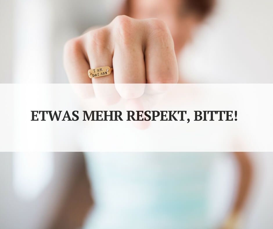 Respekt als Kommunikationsbasis Respekt als Kommunikationsbasis
