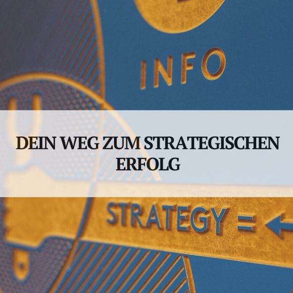 Wie du deine Strategie zum Erfolg führst. Wie du deine Strategie zum Erfolg führst.