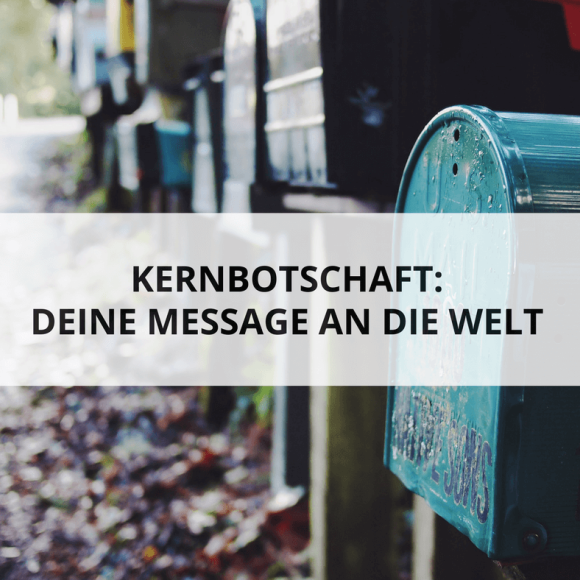 Kernbotschaft finden, Kommunikationsinhalte ableiten - KEEN COMMUNICATION - Ivana Baric-Gaspar Kernbotschaft finden, Kommunikationsinhalte ableiten - KEEN COMMUNICATION - Ivana Baric-Gaspar