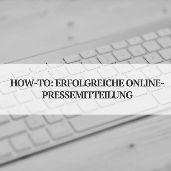 Erfolgreich mit Online-Pressemitteilungen Erfolgreich mit Online-Pressemitteilungen