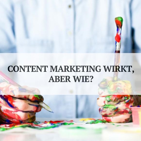 3 durschlagende Wirkungen im Content Marketing 3 durschlagende Wirkungen im Content Marketing