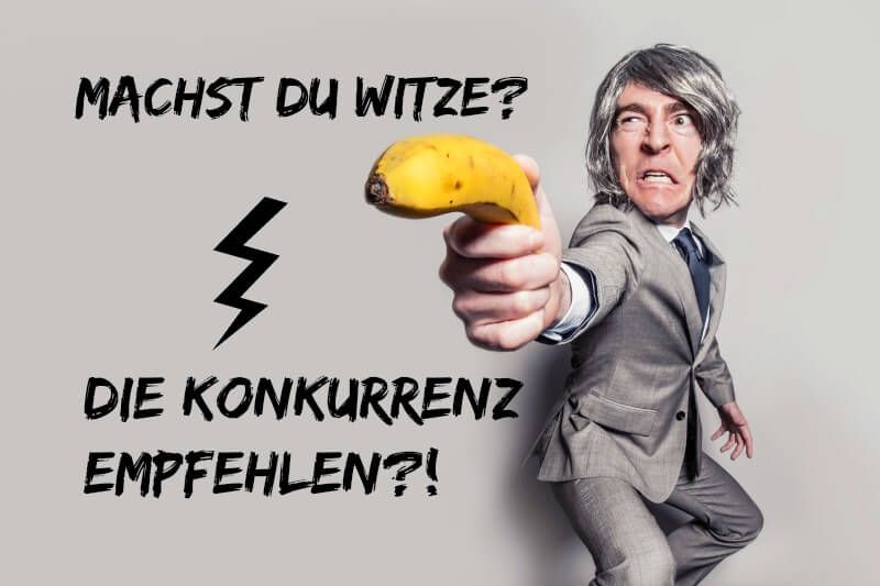 Warum und wann du deine Konkurrenz empfehlen solltest?! Warum und wann du deine Konkurrenz empfehlen solltest?!